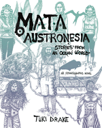 Mata Austronesia: Stories from an Ocean World