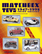 Matchbox Toys 1947-1998 Identification and Value Guide