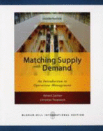 Matching Supply with Demand: An Introduction to Operations Management. Grard Cachon and Christian Terwiesch