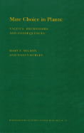 Mate Choice in Plants: Tactics, Mechanisms, and Consequences. (Mpb-19) - Burley, Nancy, and Willson, Mary F