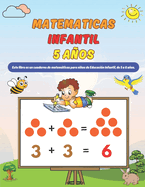 Matematicas Infantil 5 Aos: Libro Matemticas 3 Educacin Infantil ( Sumas, Restas, Comparar Nmeros, Medidas, Geometra )