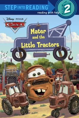Mater and the Little Tractors (Disney/Pixar Cars) - Eberly, Chelsea