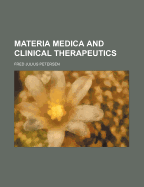Materia Medica and Clinical Therapeutics