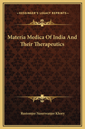 Materia medica of India and their therapeutics