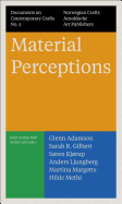 Material Perceptions: Documents on Contemporary Crafts No. 5