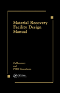 Material Recovery Facility Design Manual