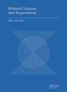 Material Science and Engineering: Proceedings of the 3rd Annual 2015 International Conference on Material Science and Engineering (ICMSE2015, Guangzhou, Guangdong, China, 15-17 May 2015)