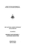 Materials and Processes - Continuing Innovations: Meeting Held April 12-14, 1983, Anaheim, California - Society for the Advancement of Material