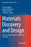 Materials Discovery and Design: By Means of Data Science and Optimal Learning
