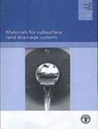 Materials for Subsurface Land Drainage Systems