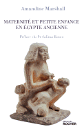 Maternite Et Petite Enfance En Egypte Ancienne