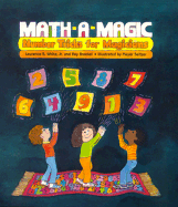 Math-A-Magic: Number Tricks for Magicians - White, Laurence B, and Broekel, Ray