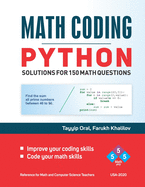 Math Coding: 150 Questions with solutions for PYTHON PROGRAMMING