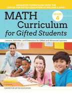 Math Curriculum for Gifted Students: Lessons, Activities, and Extensions for Gifted and Advanced Learners: Grade 5