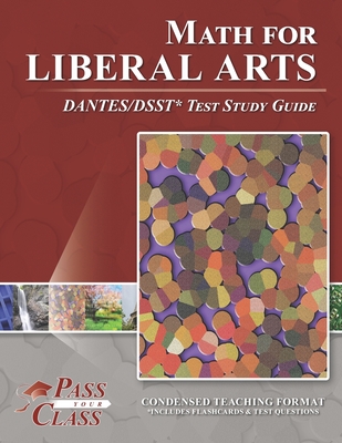 Math for Liberal Arts DANTES/DSST Test Study Guide - Passyourclass