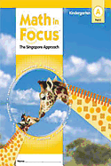 Math in Focus: Singapore Math: Student Edition, Book a Part 2 Grade K 2009