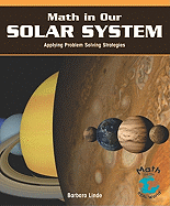 Math in Our Solar System: Applying Problem-Solving Strategies