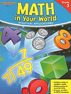 Math in Your World, Grade 3: Practical Applications