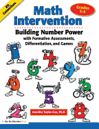 Math Intervention 3-5: Building Number Power with Formative Assessments, Differentiation, and Games, Grades 3-5