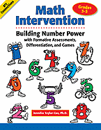 Math Intervention: Building Number Power with Formative Assessments, Differentiation, and Games, Grades 3-5 - Taylor-Cox, Jennifer