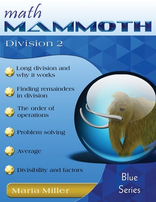 Math Mammoth Division 2 - Miller, Maria