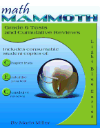 Math Mammoth Grade 6 Tests and Cumulative Reviews