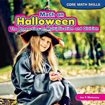 Math on Halloween - Mahaney, Ian F
