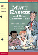 Math Rashes: And Other Classroom Tales