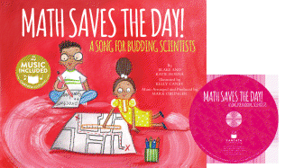 Math Saves the Day!: A Song for Budding Scientists