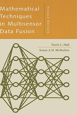 Math Techniques Multisensor Data 2e - Hall, David