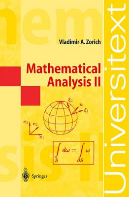 Mathematical Analysis II - Zorich, Vladimir A, and Cooke, R (Translated by)