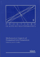 Mathematical Aspects of Numerical Grid Generation