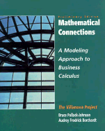 Mathematical Connections: A Modeling Approach to Business Calculus, Vol. I- Preliminary Edition