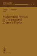 Mathematical Frontiers in Computational Chemical Physics