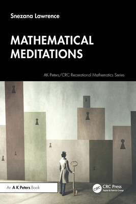 Mathematical Meditations - Lawrence, Snezana