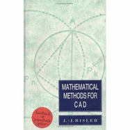 Mathematical Methods for CAD