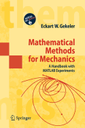 Mathematical Methods for Mechanics: A Handbook with MATLAB Experiments