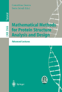 Mathematical Methods for Protein Structure Analysis and Design: Advanced Lectures