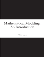 Mathematical Modeling: An Introduction