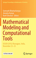 Mathematical Modeling and Computational Tools: Icacm 2018, Kharagpur, India, November 23-25