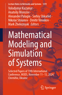 Mathematical Modeling and Simulation of Systems: Selected Papers of 19th International Conference, MODS, November 11-13, 2024, Chernihiv, Ukraine