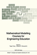 Mathematical Modelling Courses for Engineering Education