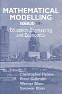 Mathematical Modelling: Education, Engineering and Economics - Ictma 12