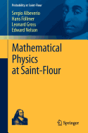 Mathematical Physics at Saint-Flour
