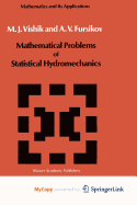 Mathematical Problems of Statistical Hydromechanics