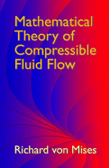 Mathematical theory of compressible fluid flow