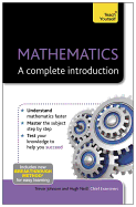 Mathematics: A Complete Introduction: The Easy Way to Learn Maths