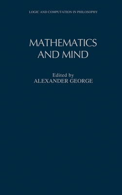 Mathematics and Mind - George, Alexander (Editor)