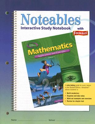Mathematics: Applications and Concepts, Course 3: Interactive Study Notebook with Foldables - McGraw-Hill Education