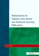 Mathematics for Children with Severe and Profound Learning Difficulties